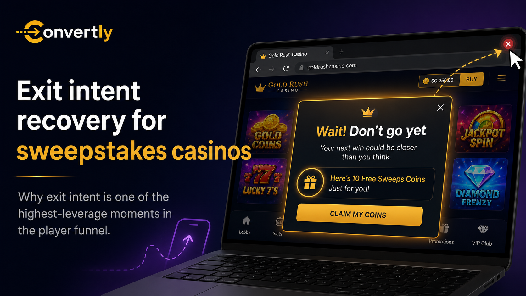 Exit intent recovery for sweepstakes casinos